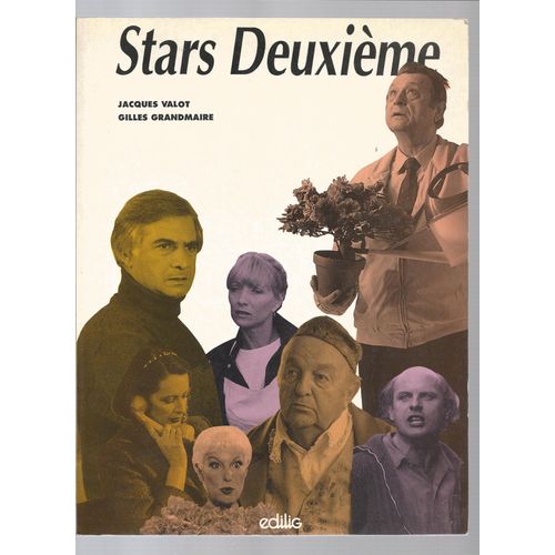 Stars Deuxième ( Les " Seconds Rôles " Du Cinéma )