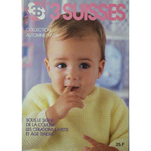 3 Suisses Collection Automne Hiver - Sous Le Signe De La Couleur Les Créations Layette Et Âge Tendre