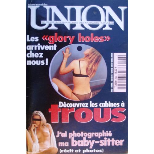 union N° 120 : glory holes