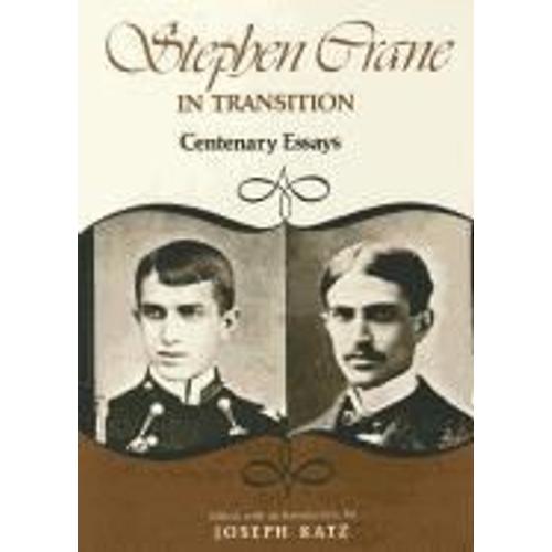 Stephen Crane In Transition