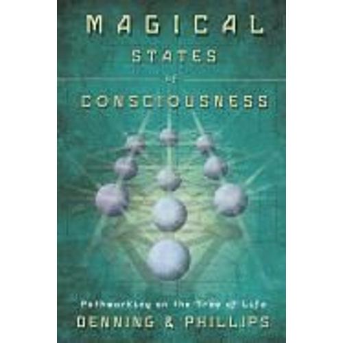 Magical States Of Consciousness