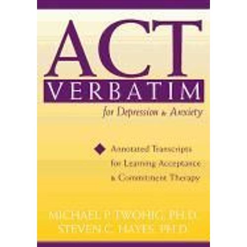 Act Verbatim For Depression & Anxiety