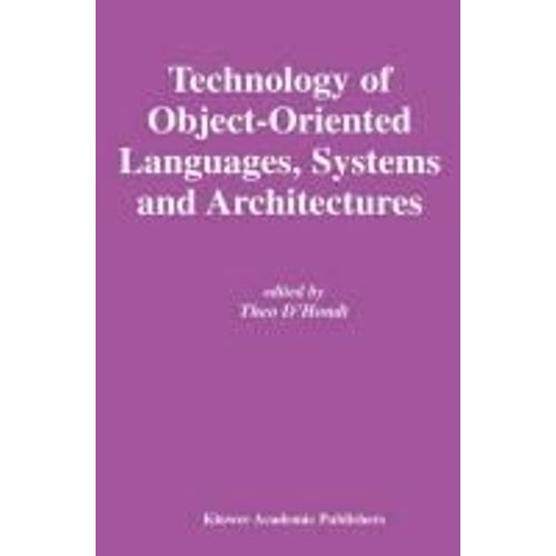 Technology Of Object-Oriented Languages, Systems And Architectures