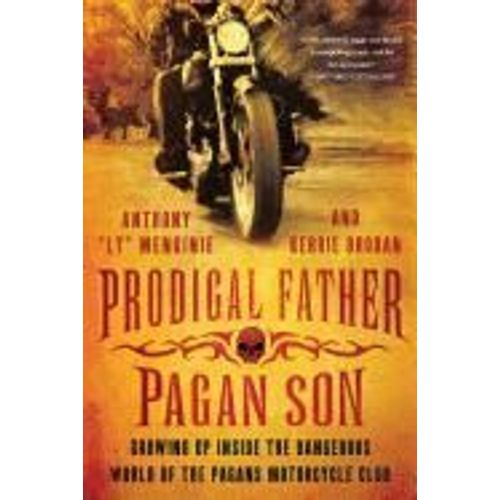 Prodigal Father, Pagan Son