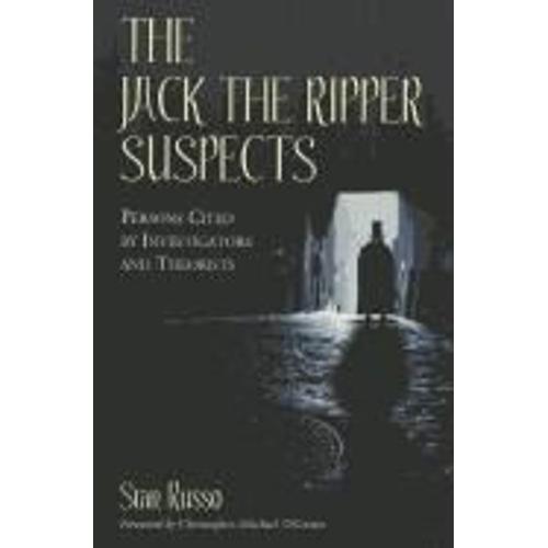 The Jack The Ripper Suspects