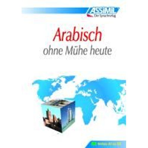 Assimil. Arabisch Ohne Mühe Heute. Lehrbuch