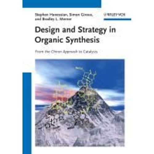 Design And Strategy In Organic Synthesis