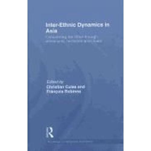 Inter-Ethnic Dynamics In Asia