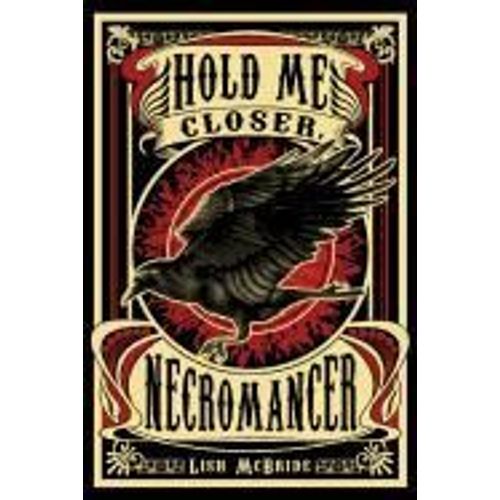 Hold Me Closer, Necromancer