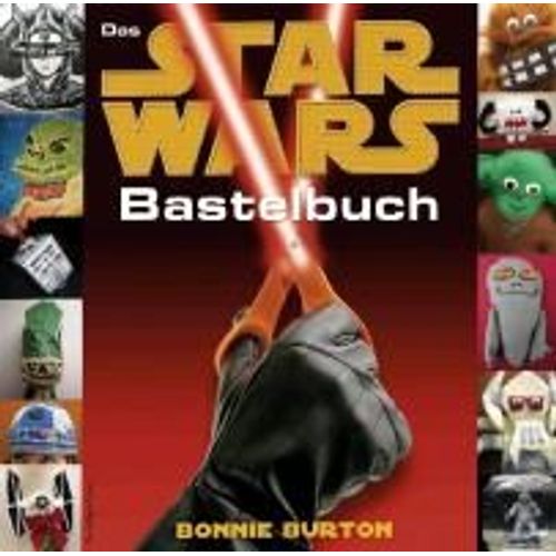 Das Grosse Star Wars Bastelbuch