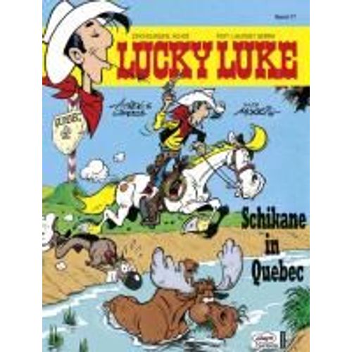 Lucky Luke 77 - Schikane In Quebec
