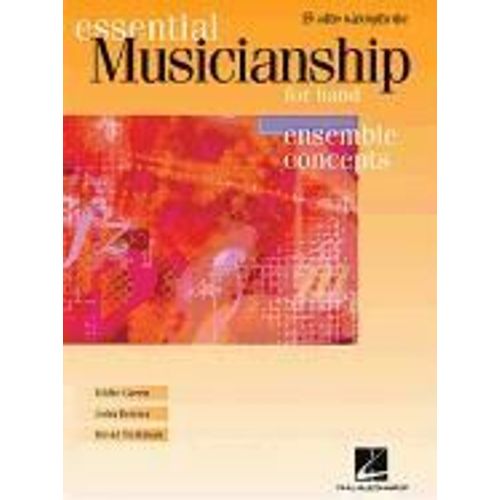 Essential Musicianship For Band - Ensemble Concepts: Advanced Level - Eb Alto Saxophone