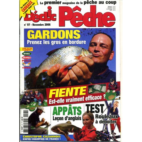 Déclic Pêche N° 97  Gardons Prenez Les Gros En Bordure / Fiente / Appaâts