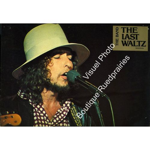 The Last Waltz - The Band : Jeu De Photos D'exploitation Cinématographique - Format 21x29,5 Cm - De Martin Scorsese Avec Bob Dylan, Paul Butterfield, Eric Clapton, Rick Danko, Neil Diamond - 1978