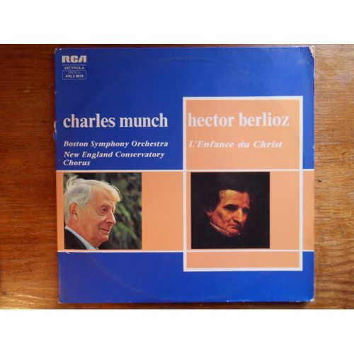L'enfance Du Christ / Charles Munch, New England Conservatory Chorus
