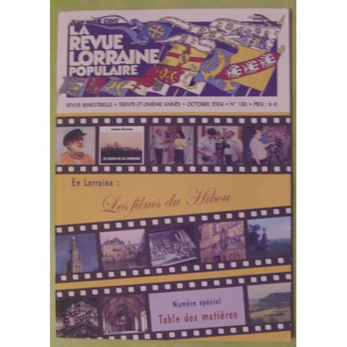 La Revue Lorraine Populaire N° 180 Numéro Spécial Table Des Matières