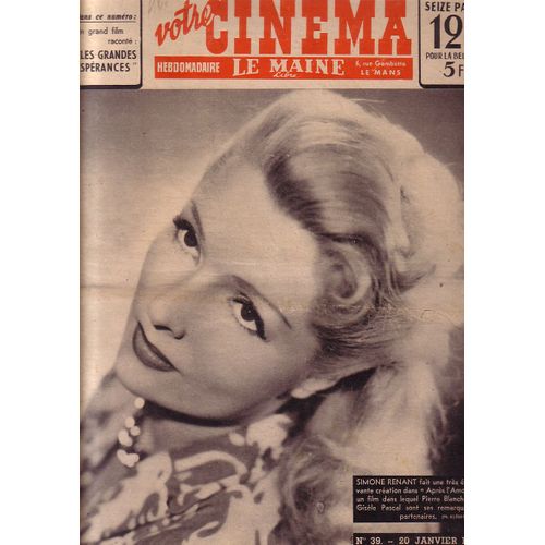 Votre Cinema    Le Maine   Simone Renant     N°39  20 Janvier  1948 Albert Prejean