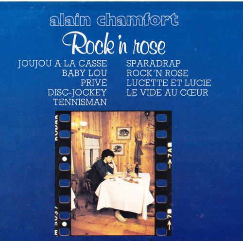 ALAIN CHAMFORT ROCK'N ROSE-