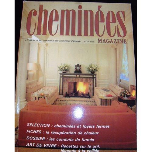 Cheminees 25 L'officiel De La Cheminée Et Des Economies D'énergie