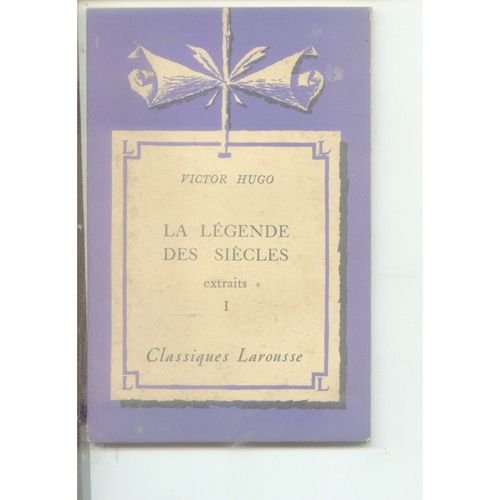 La Légende Des Siècles - Extraits 1