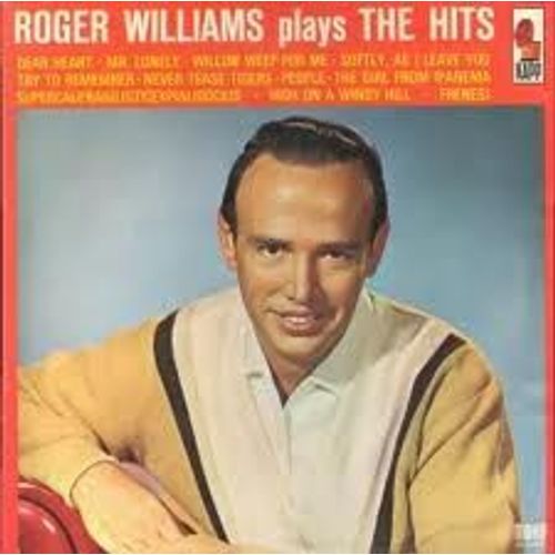 Roger Williams Plays The Hits