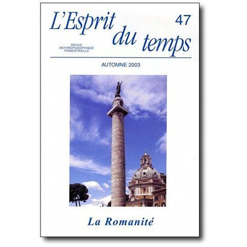 L'esprit Du Temps N° 47 : La Romanité