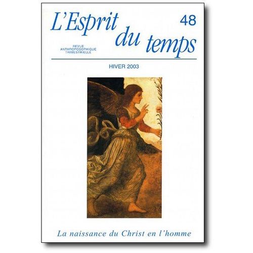 L'esprit Du Temps N° 48 :La Naissance Du Christ En L'homme
