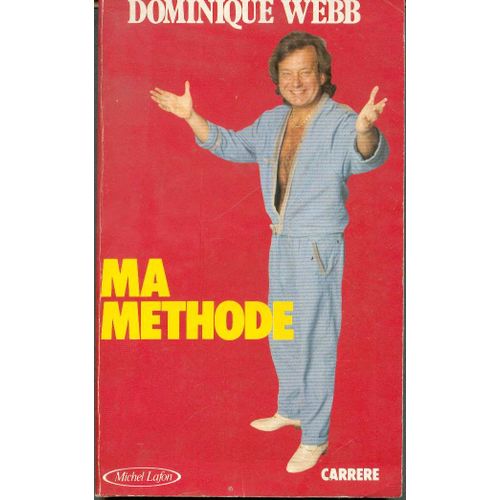 Ma Methode