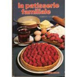 Livre Pâtisserie Familiale Publié 1958 Dessert Gâteaux Recettes