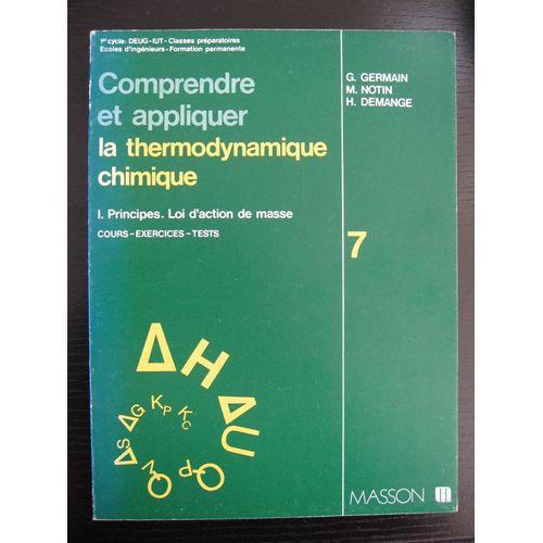 Comprendre Et Appliquer La Thermodynamique Chimique N° 1