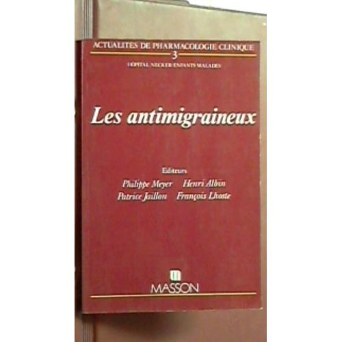 Actualités De Pharmacologie Clinique N° 1985 - Les Antimigraineux