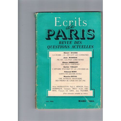 Ecrits De Paris Revue Des Questions Actuelles N° 124 Mars 1955