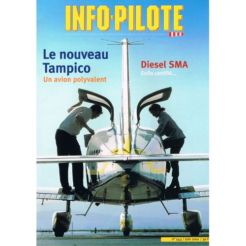 Info-Pilote N° 543 : Le Nouveau Tampico, Un Avion Polyvalent