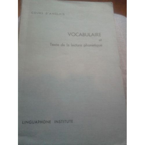 Cours D'anglais Vocabulaire Et Texte De La Lecture Phonétique