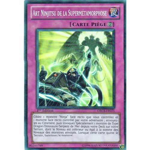 Yu-Gi-Oh ! Art Ninjitsu De La Supermétamorphose Orcs-Fr075 Super Rare 1ère Ed