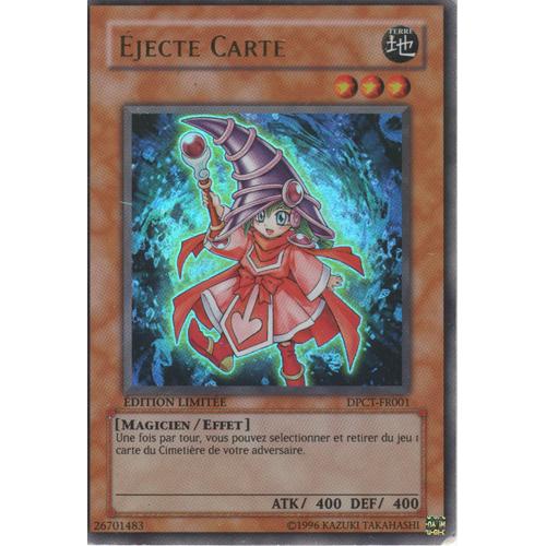 Carte Yu-Gi-Oh! "Éjecte Carte" Ultra Rare Dpct-Fr001