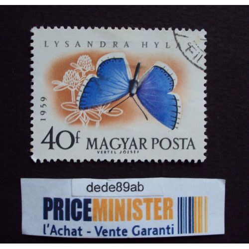 Hongrie..40f Magyar Posta.Série Papillon : Lysandra Hyla.Oblitéré.