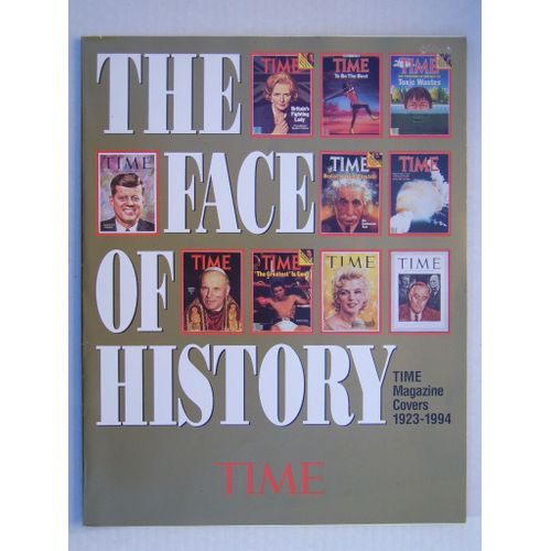 Time The Face Of History Magazine Covers  1923 - 1994