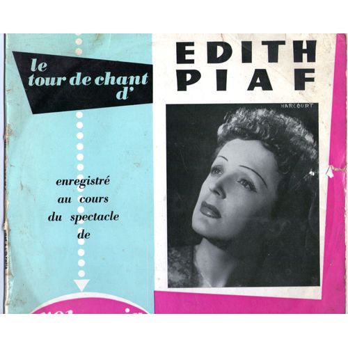 Le Tour De Chant D Edith Piaf A L Olympia