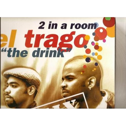 2 In A Room/The Drink Vinyl Transparent