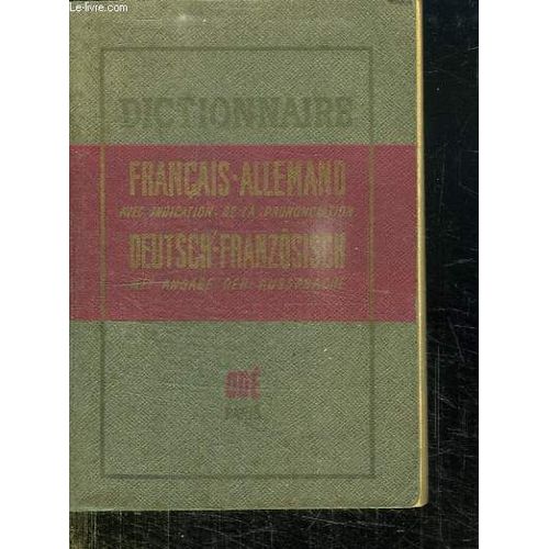 Dictionnaire Francais Allemand Et Allemand Francais.