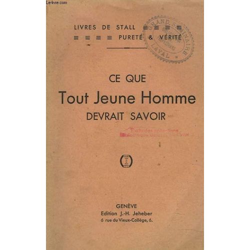 Ce Que Totu Jeune Homme Devrait Savoir