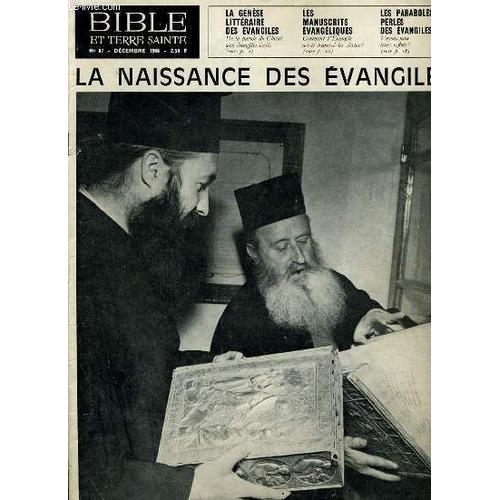 Bible Et Terre Sainte N°87 : La Naissance De Evangiles