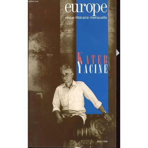 Europe Revue Litteraire Kateb Yacine