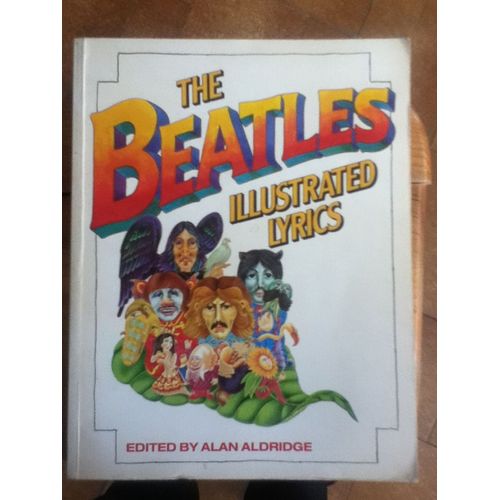 The Beatles: Illustrated Lyrics