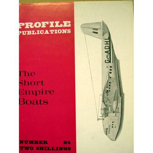 Profile Publications N°84 The Short Empire Boats