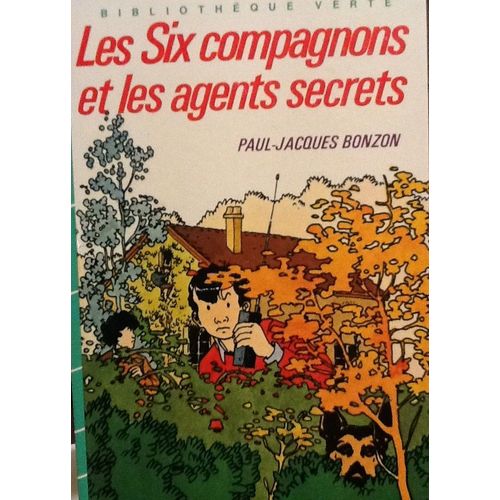 Les Six Compagnons Et Les Agents Secrets