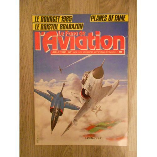 Le Fana De L'aviation, N°188, Juillet 1985