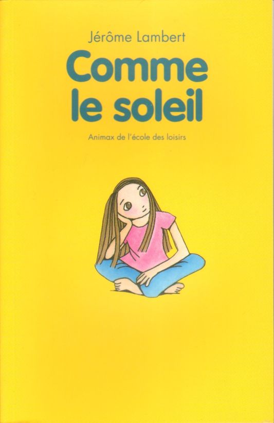 Comme le soleil