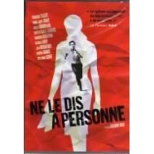 Ne Le Dis A Personne